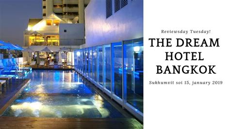 dream hotel bangkok|dream hotel bangkok reviews.